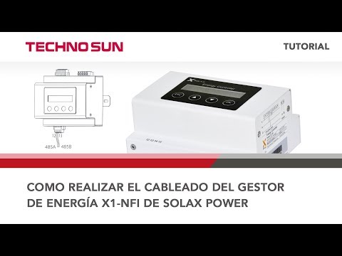 Tutorial - Como realizar el cableado del gestor de energía X1-NFI de Solax Power